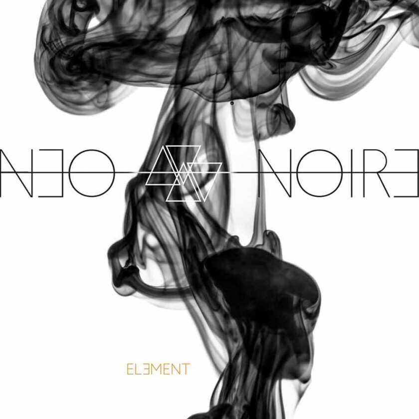 Neo Noire : Element CD (2017)
