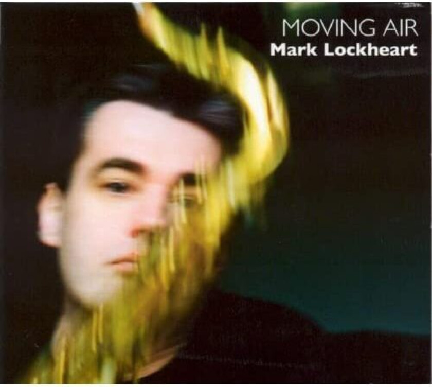 Mark Lockheart : Moving Air CD