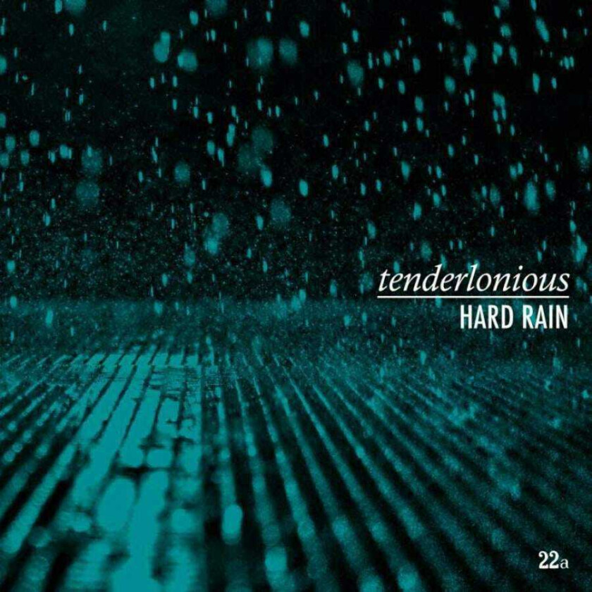 Tenderlonious : Hard Rain CD