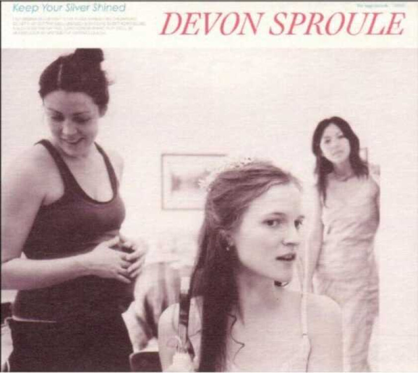 Devon Sproule : Keep Your Silver Shined CD (2007)
