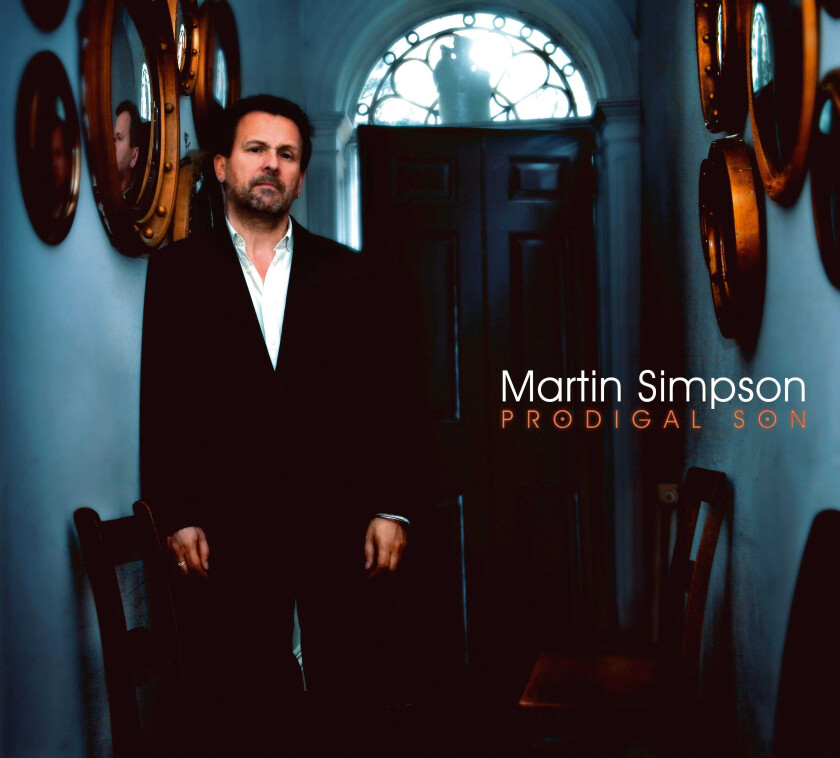 Martin Simpson : Prodigal Son CD 2 discs (2019)