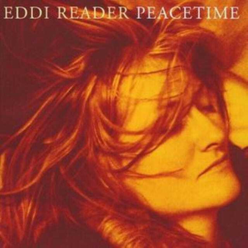 Eddi Reader : Peacetime CD (2007)