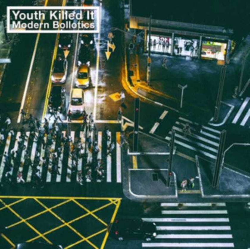 Youth Killed It : Modern Bollotics CD (2017)