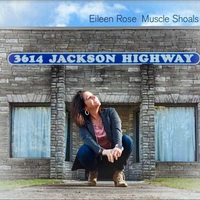 Eileen Rose : Muscle Shoals CD (2020)