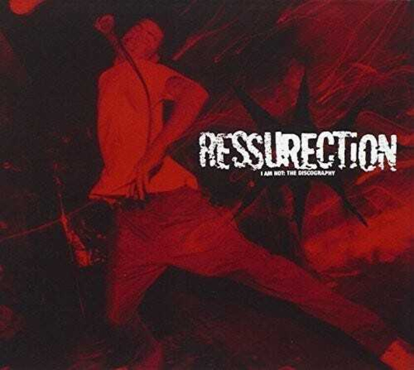 Resurrection : I Am Not : The Discography CD