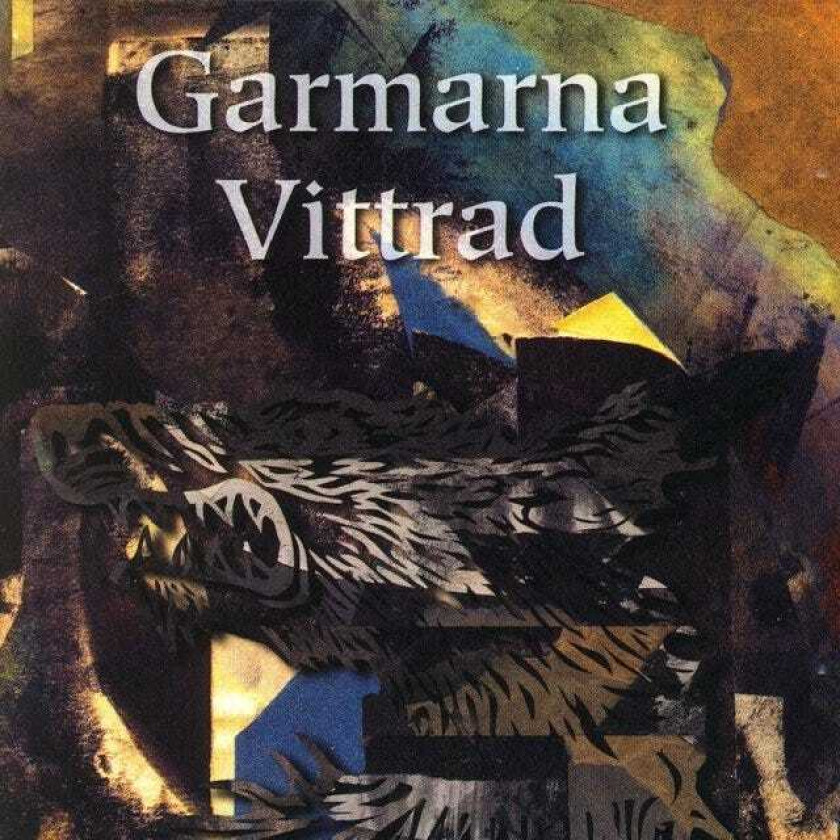 Garmarna : Vittrad CD