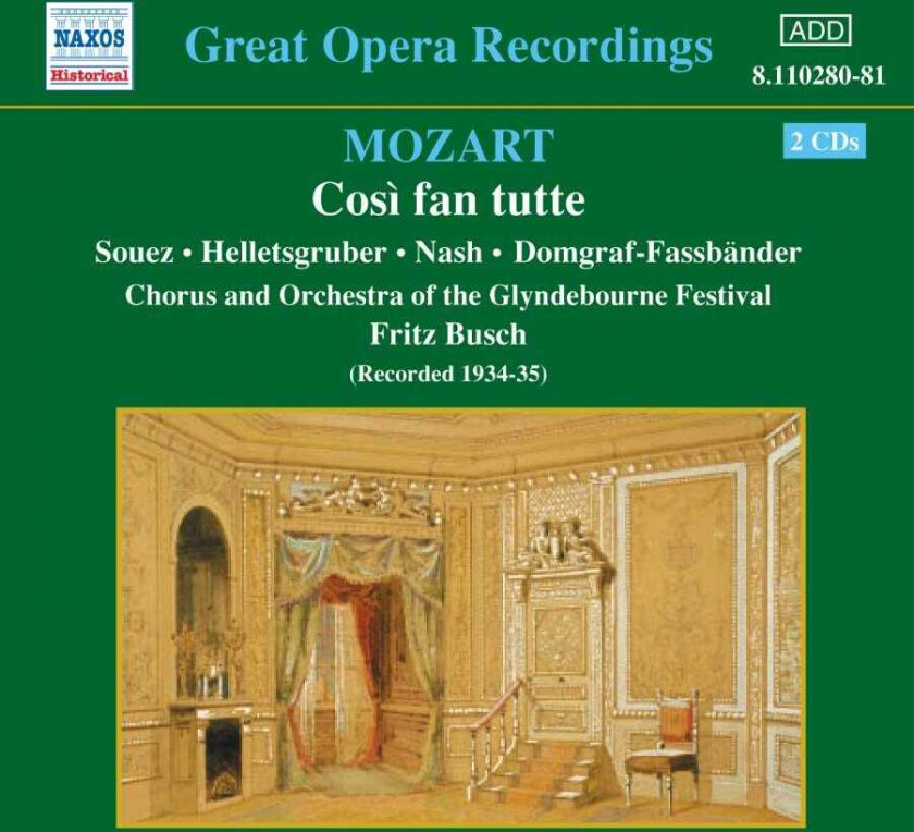 Wolfgang Amadeus Mozart : Cosi Fan Tutte (Busch, Glyndebourne Chorus and
