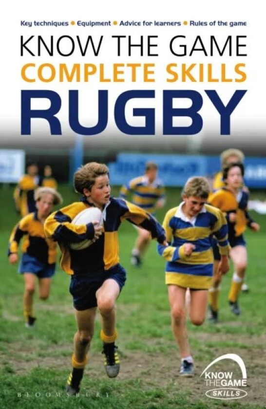 Know the Game: Complete skills: Rugby av Simon Jones