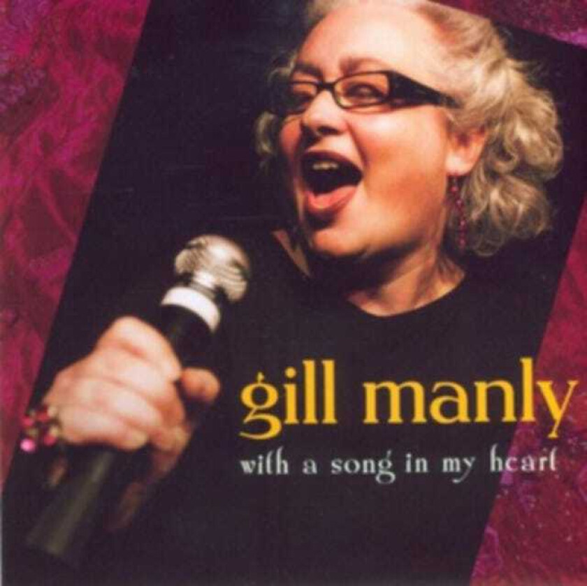Gill Manly : With a Song in My Heart CD Hybrid (2009)