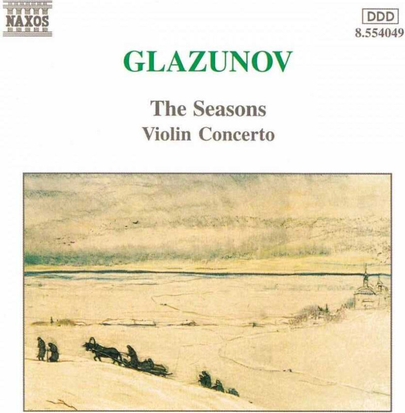 Alexander Konstantinovich Glazunov : Glazunov: The Seasons / Violin Concertos