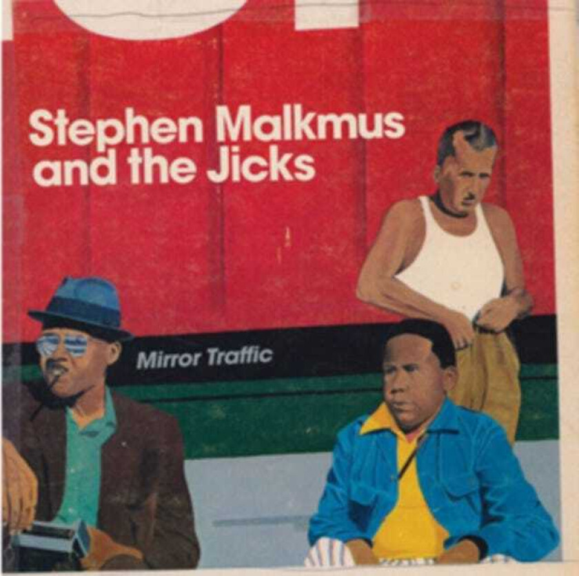 Stephen Malkmus and The Jicks : Mirror Traffic CD (2011)