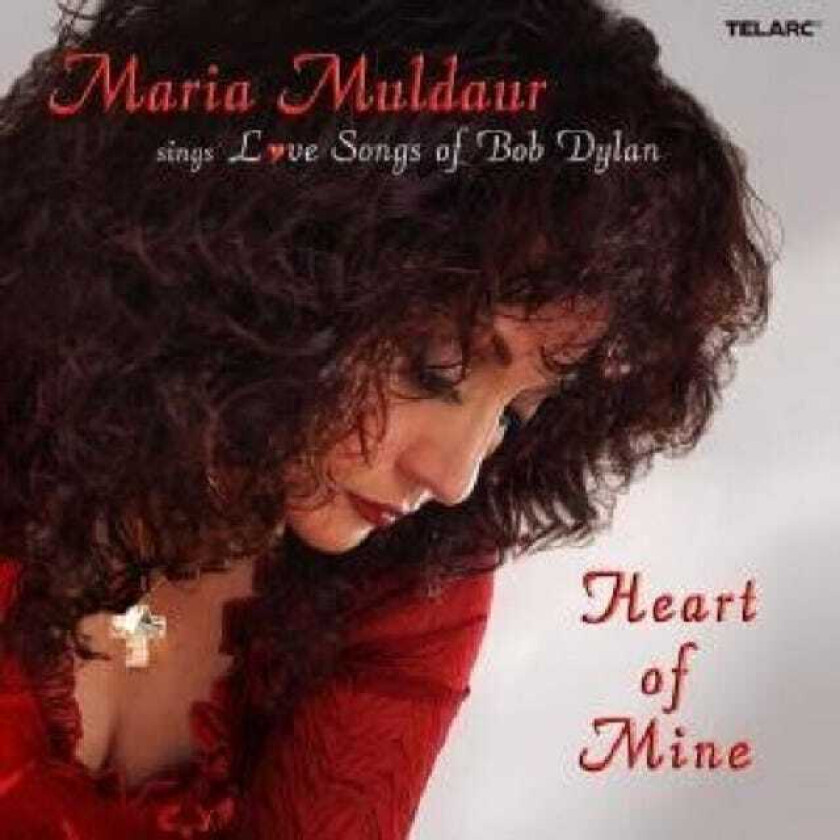 Maria Muldaur : Sings Love Songs of Bob Dylan CD (2006)