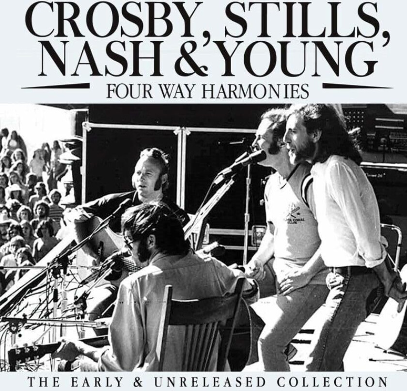 Crosby Stills Nash & Young - Four Way Harmonies