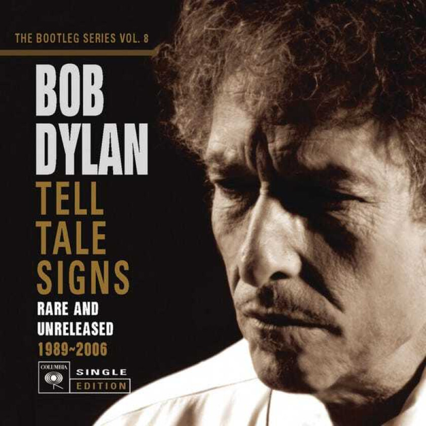 Bob Dylan : Tell Tale Signs: Rare and Unreleased 1989-2006 CD 2 discs (2008)
