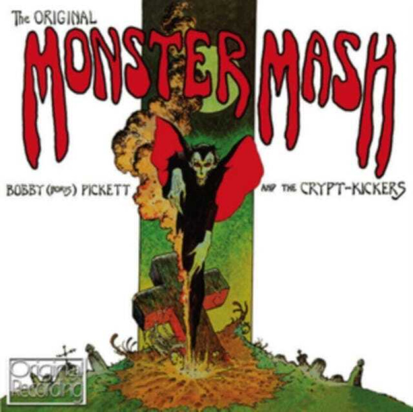 Bobby ‘Boris’ Pickett & The Crypt-Kickers : The Original Monster Mash CD (2013)
