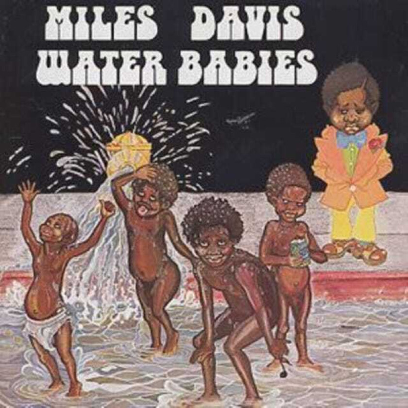 Miles Davis : Water Babies CD Reissue Album (2002)