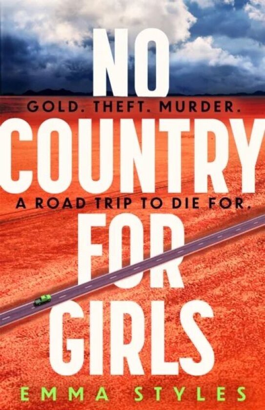 No Country for Girls av Emma Styles