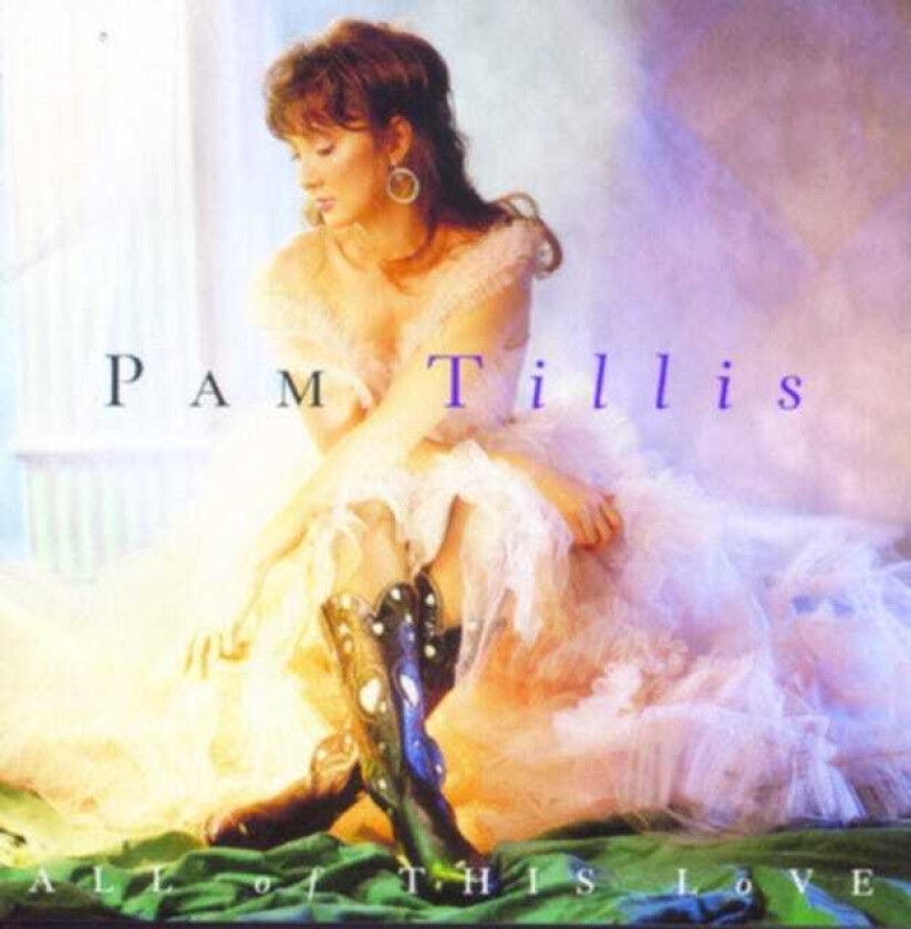 Pam Tillis : All of This Love CD