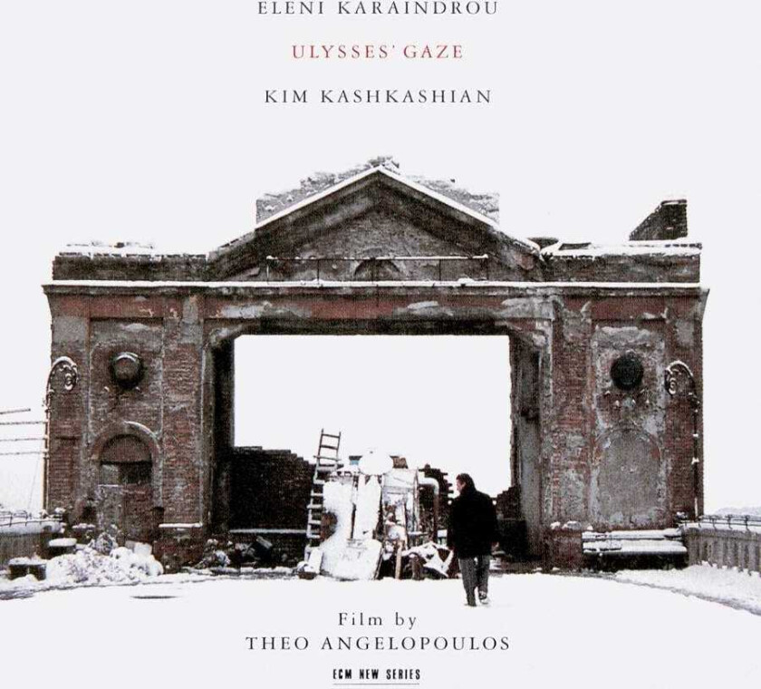 Eleni Karaindrou & Kim Kashkashian : Ulysse’s Gaze CD (1995)