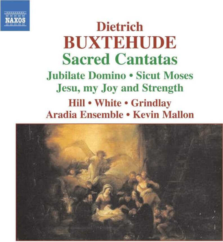 Dietrich Buxtehude : Sacred Cantatas (Mallon, Aradia Ensemble, Hill, White) CD
