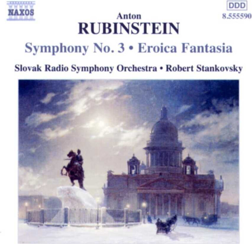 Anton Rubinstein : Symphony No. 3, Eroica Fantasia (Stankovsky, Slovak Rso) CD