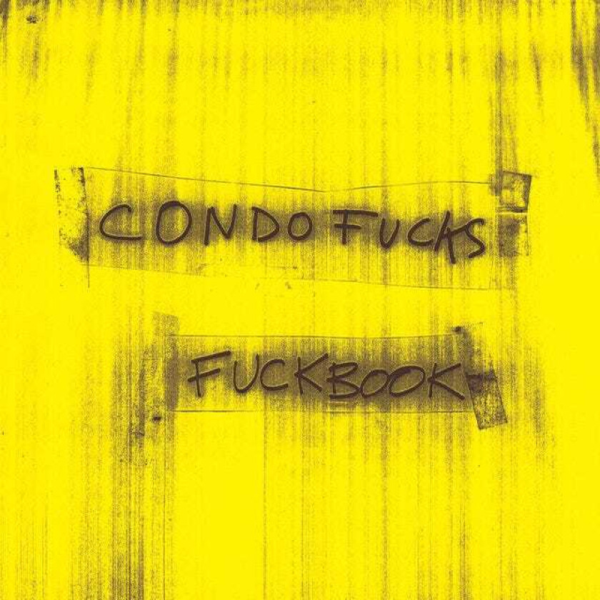 Condo F**ks : F**kbook CD (2009)