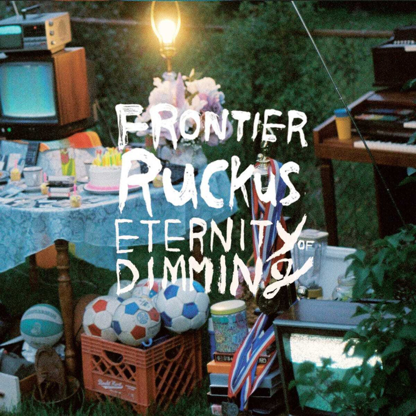 Frontier Ruckus : Eternity of Dimming CD 2 discs (2013)