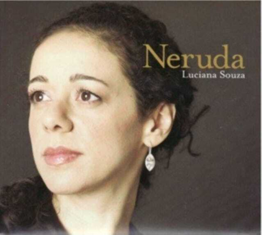 Luciana Souza : Neruda CD (2007)