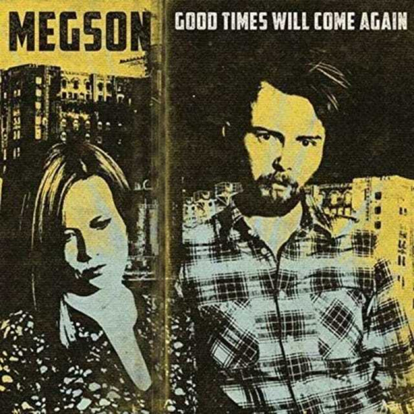 Megson : Good Times Will Come Again CD