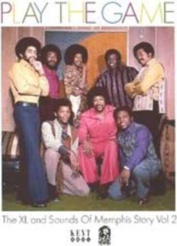 Various Artists : Play the Game - The Xl and Sounds of Memphis Story Vol. 2 CD