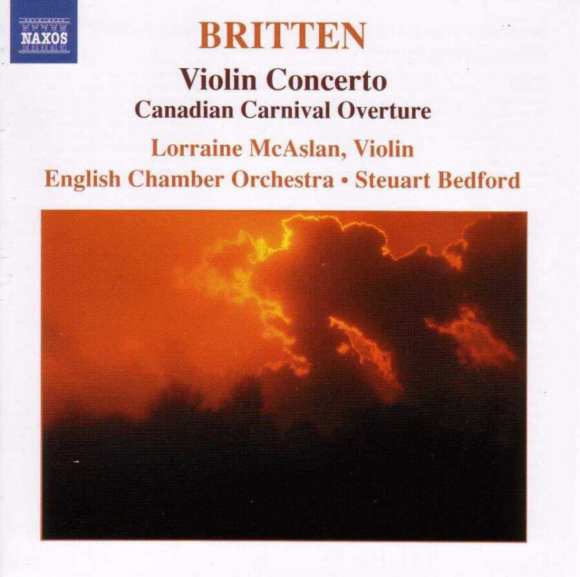 Benjamin Britten : Violin Concerto, Canadian Carnival Overture (Bedford, Eco)