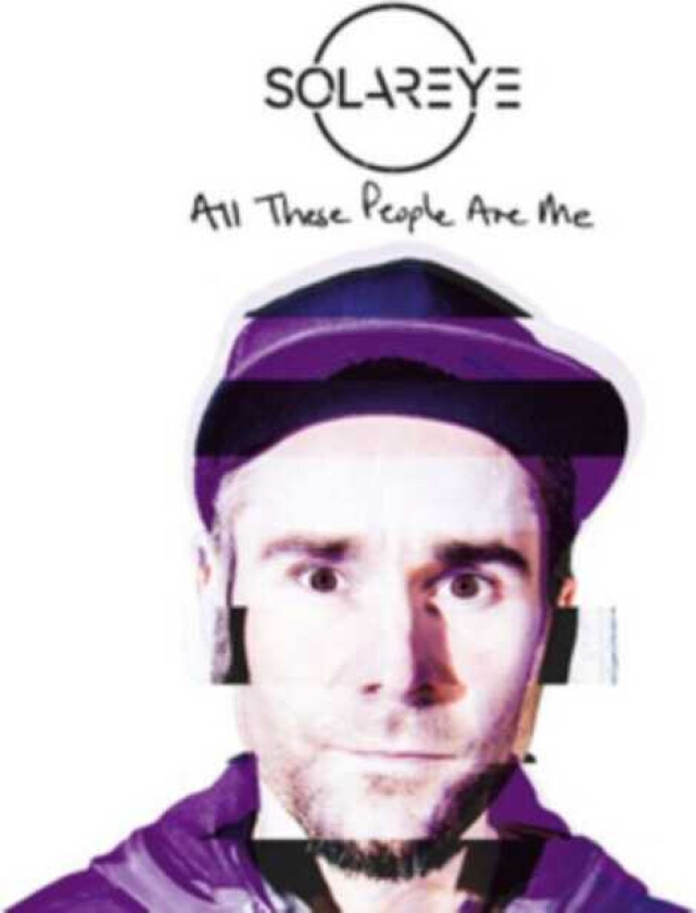 Solareye : All These People Are Me CD (2018)