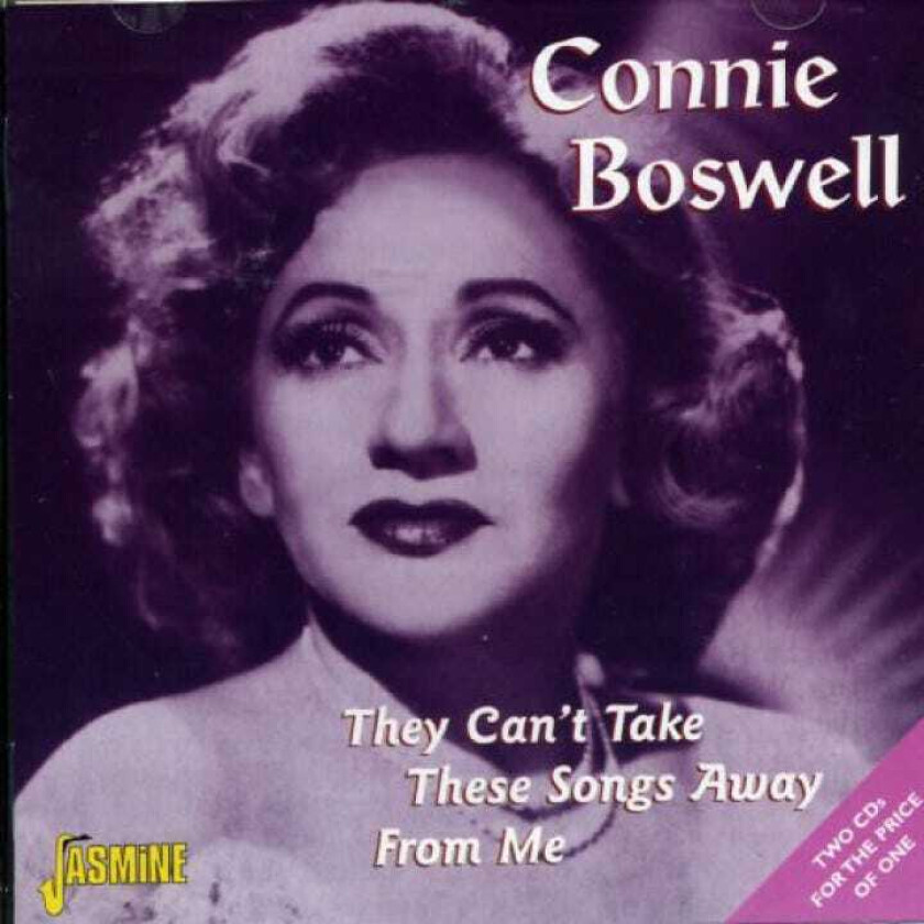 Connie Boswell : They Can’t Take These Songs CD (2002)