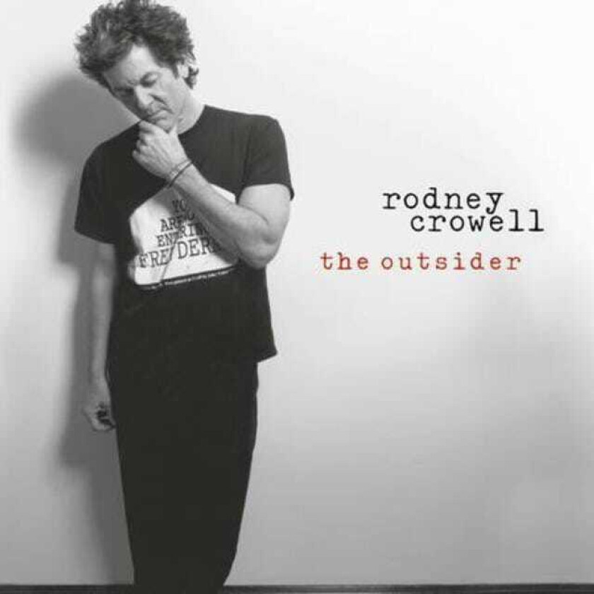Rodney Crowell : Outsider CD