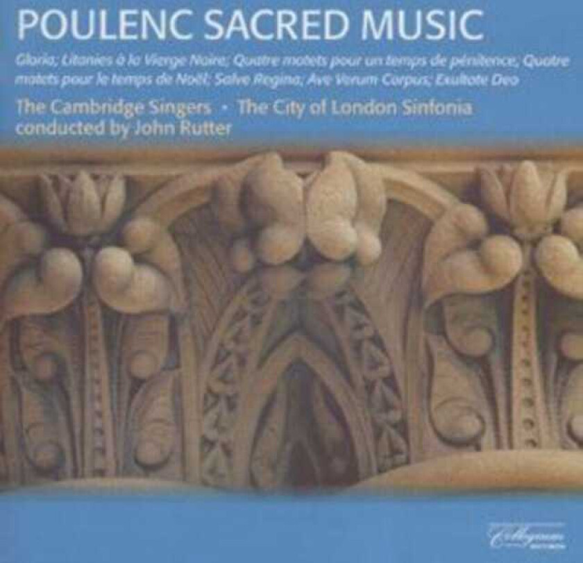 Francis Poulenc : Poulenc: Sacred Music (The Cambridge Singers / Rutter) CD