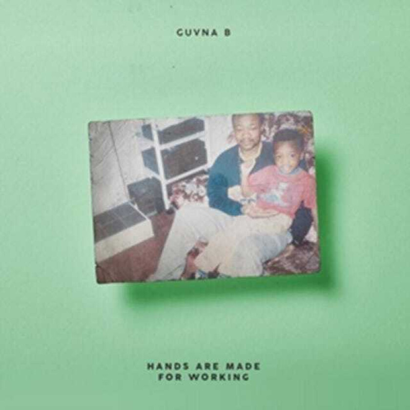 Guvna B : Hands Are Made for Working CD (2018)