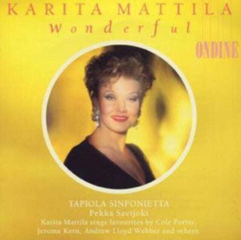 Karita Mattila : Kaprita Mattila - Wonderful CD (1998)