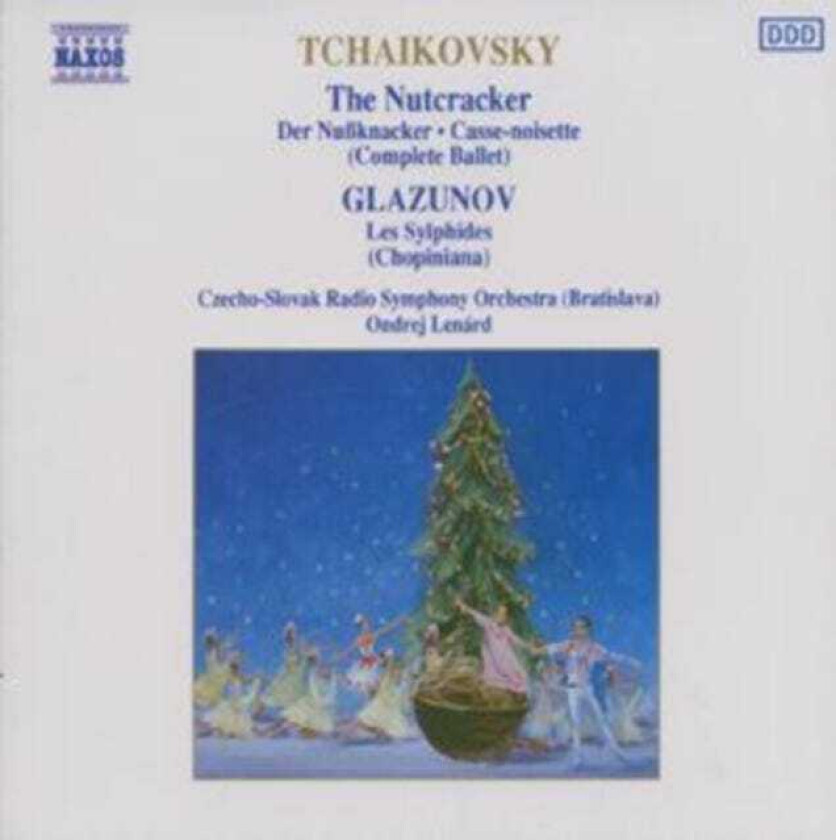 Pyotr Il’yich Tchaikovsky : Tchaikovsky: The Nutcracker/Glazunov Les Sylphides