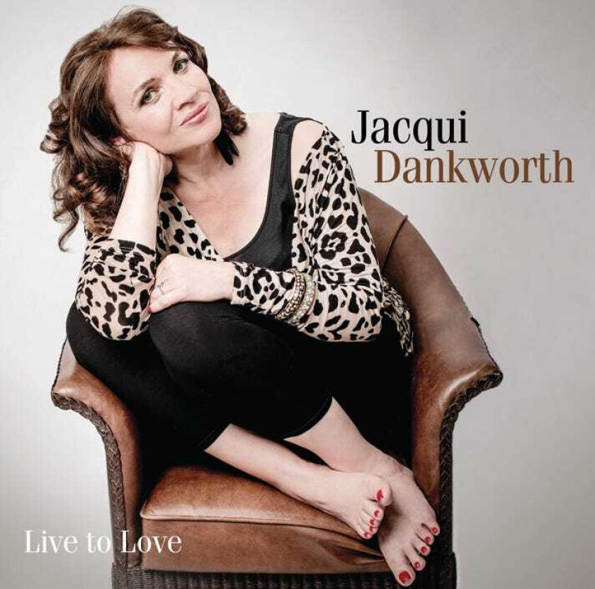 Jacqui Dankworth : Live to Love CD (2013)
