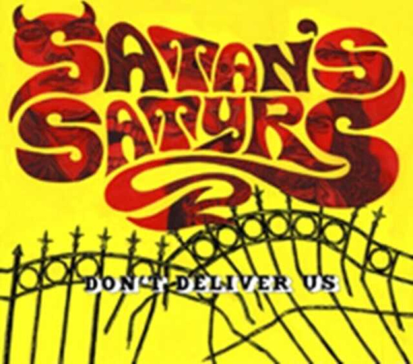 Satan’s Satyrs : Don’t Deliver Us CD (2015)