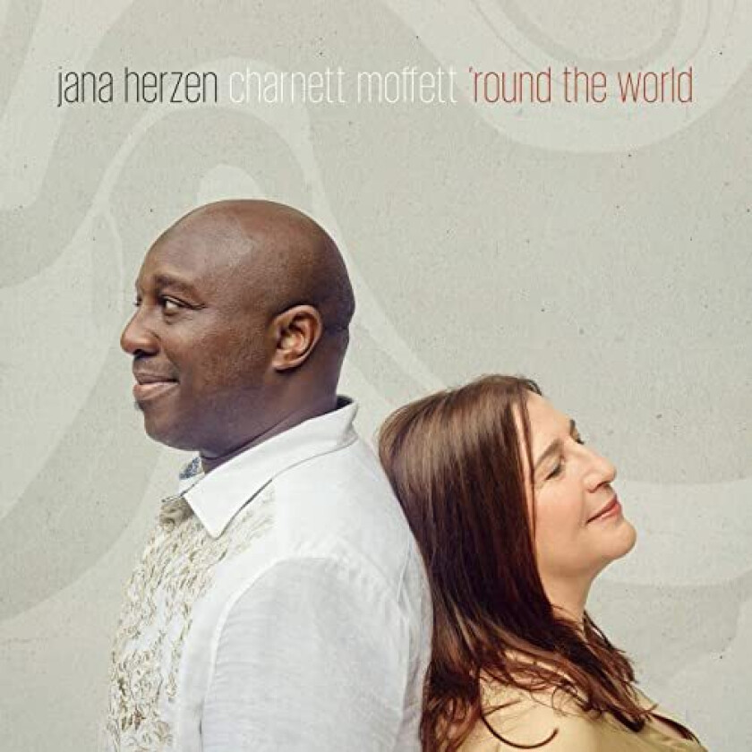 Jana Herzen & Charnett Moffett : ‘Round the World CD (2020)