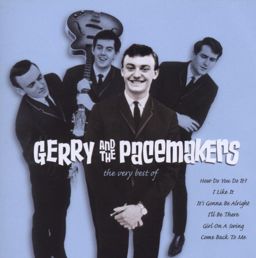 Gerry and The Pacemakers : The Very Best of Gerry and the Pacemakers CD (2008)