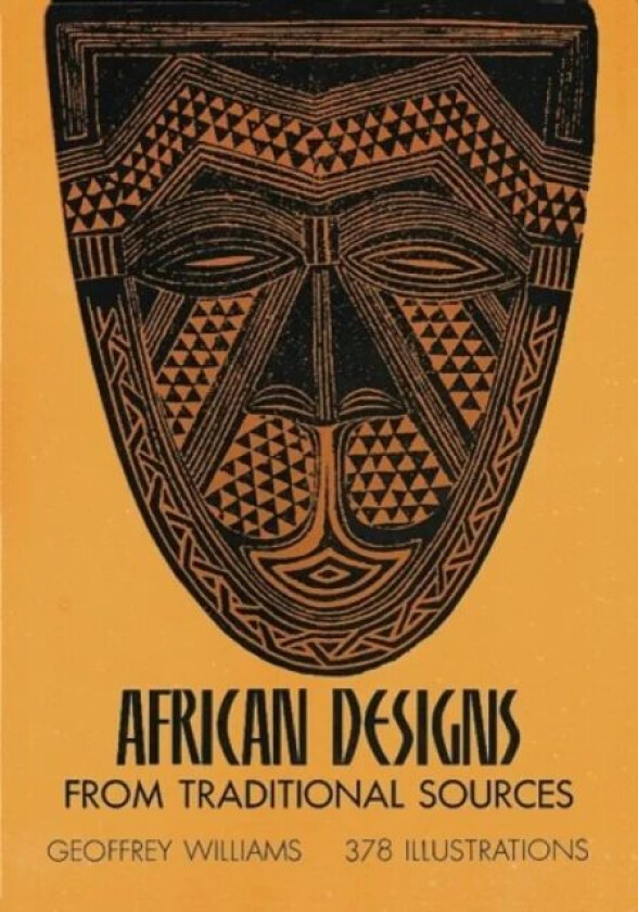 African Designs from Traditional Sources av Geoffrey Williams