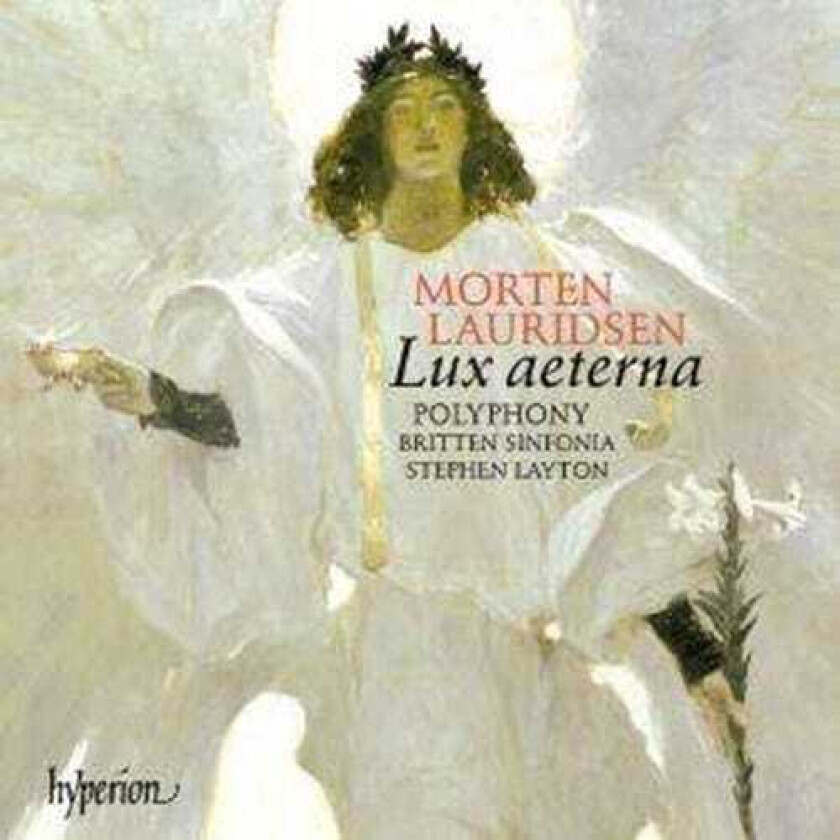 Morten Lauridsen : Lux Aeterna and Other Choral Works (Layton) CD (2005)