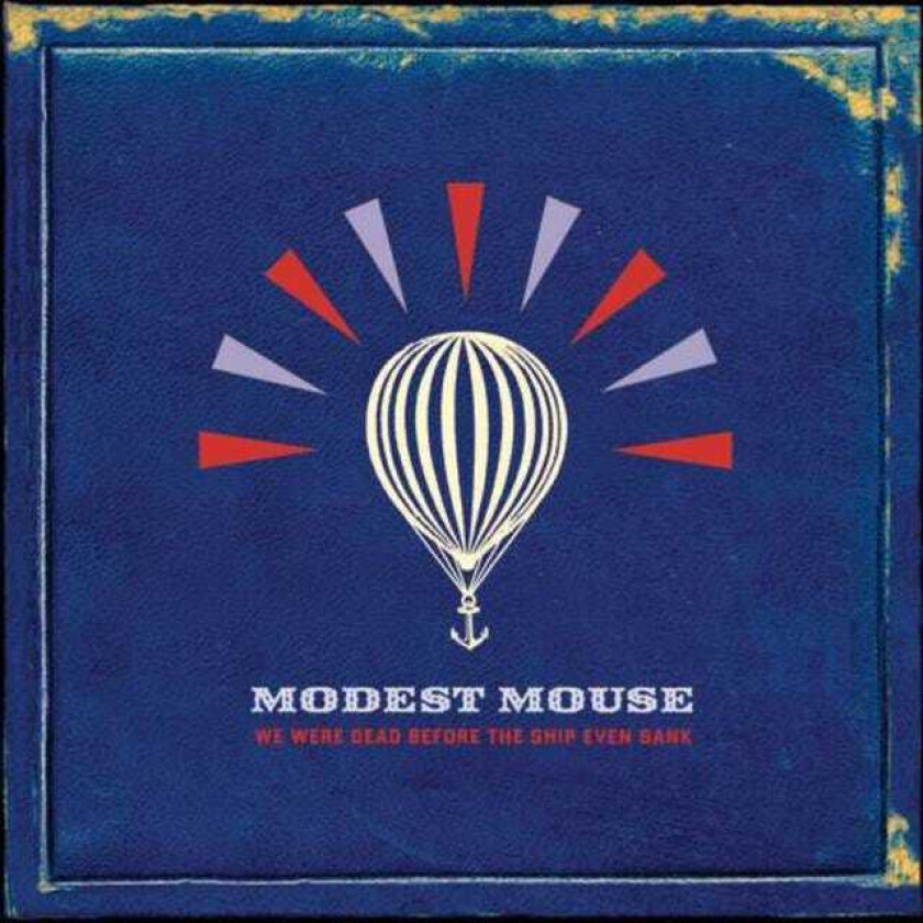 Modest Mouse : We Were Dead Before the.. CD