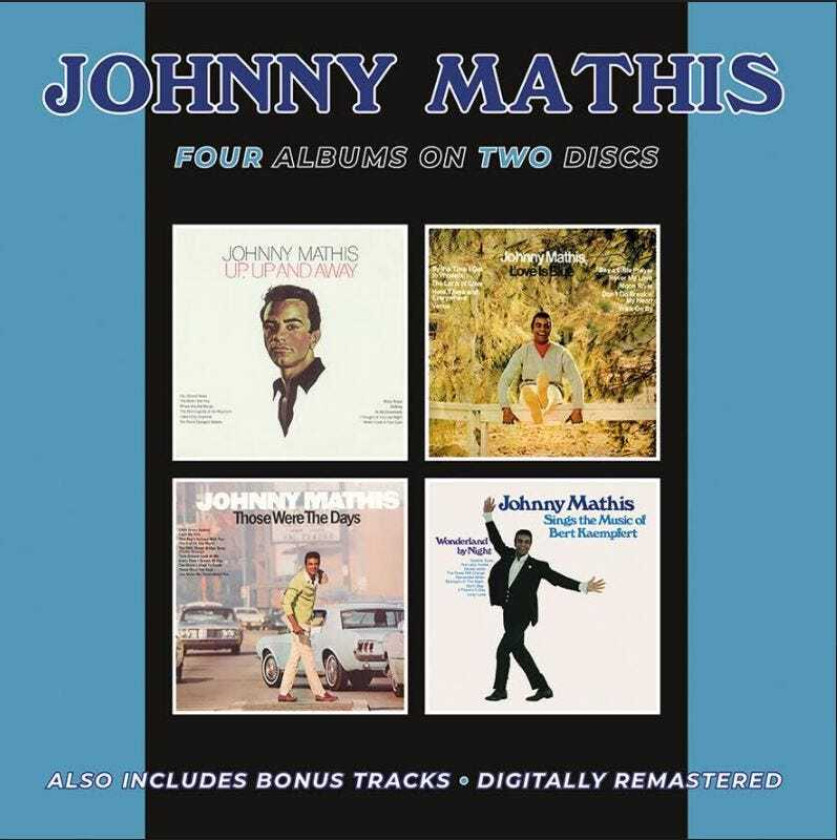 Johnny Mathis : Up, Up and Away/Love Is Blue/Those Were the Days/… CD Album