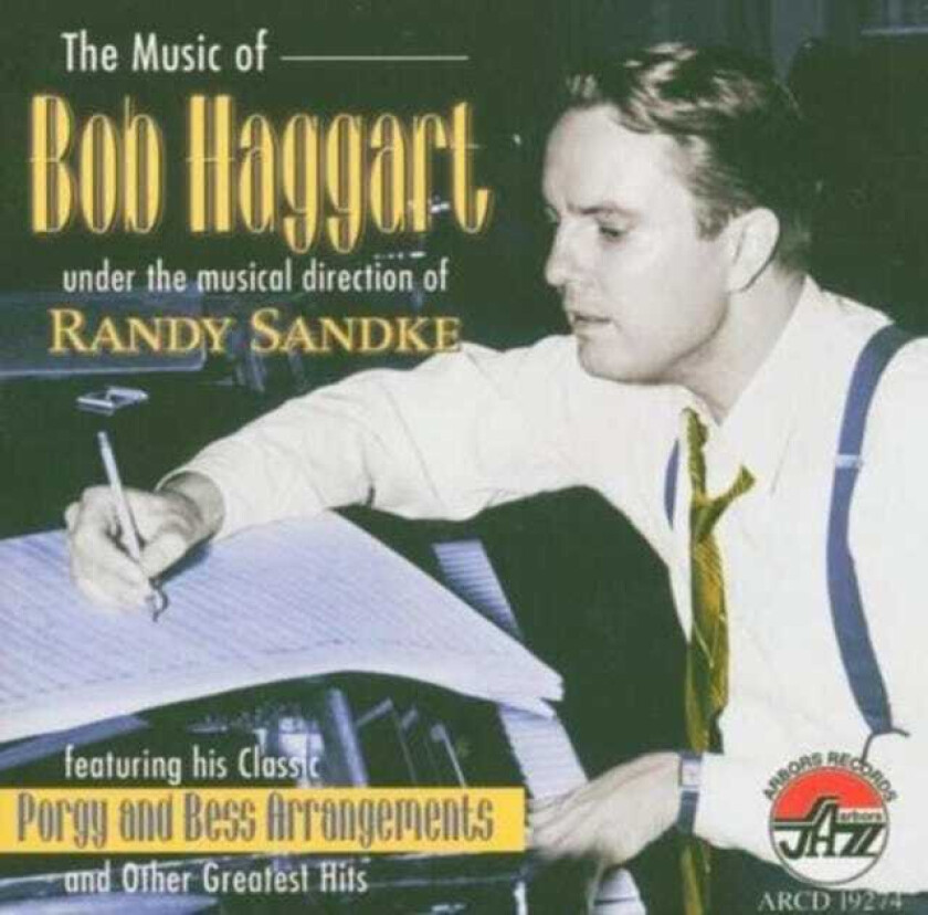 Randy Sandke : Haggarts Porgy & Bess CD