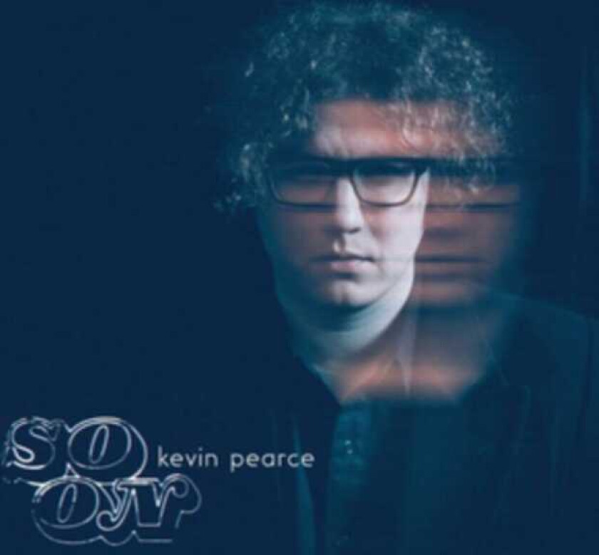 Kevin Pearce : So On CD (2017)