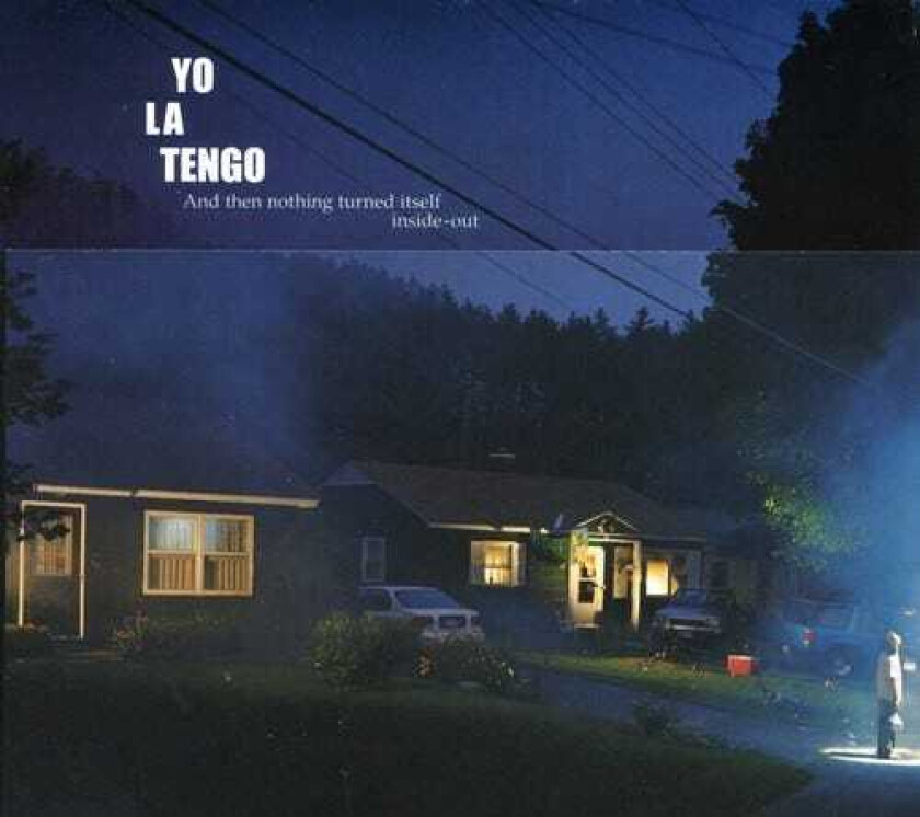 Yo La Tengo : And Then Nothing Turned Itself Inside Out CD (2000)
