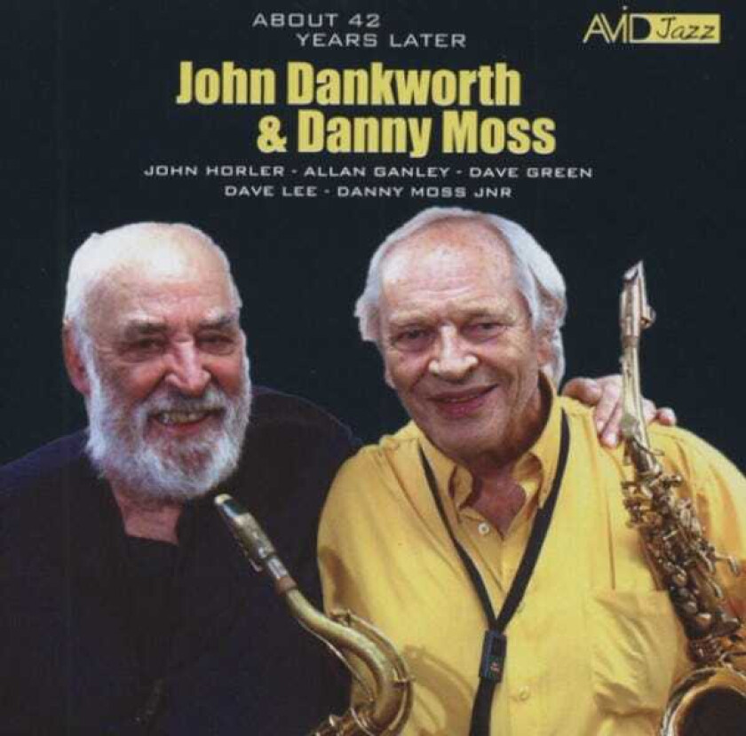 John Dankworth : About 42 Years Later CD (2007)